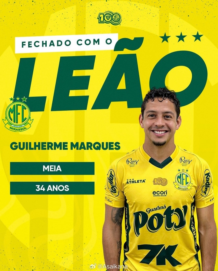 黄金甲体育官网-官方：巴甲球队米拉索尔签下34岁吉列尔梅，球员此前效力长春亚泰